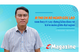 Bí thư chi bộ người gốc Lào tâm huyết xây dựng khu dân cư kiểu mẫu giữa đại ngàn