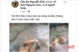 Thêm 1 thanh niên Hà Tĩnh đăng ảnh "khoe" giết khỉ trên Facebook