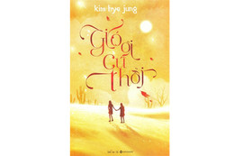 “Gió ơi, cứ thổi” - trải nghiệm để thay đổi