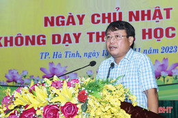 TP Hà Tĩnh phát động “Ngày Chủ nhật không dạy thêm, học thêm”