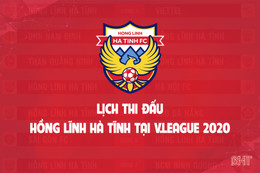 Lịch thi đấu CLB Hồng Lĩnh Hà Tĩnh tại giai đoạn 2 V.League 2020