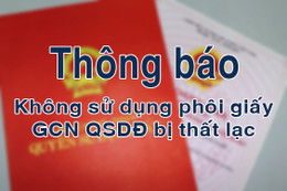 Thông báo: Không sử dụng 5 phôi giấy GCN QSDĐ bị thất lạc