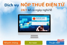 Tỷ lệ doanh nghiệp Hà Tĩnh nộp thuế điện tử đạt 92%