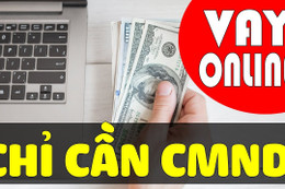 Vay tiền online: Cẩn trọng kẻo sập bẫy lãi suất... "cắt cổ"!