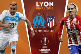 Thông tin trước trận chung kết Europa League: Marseille - Atletico Madrid