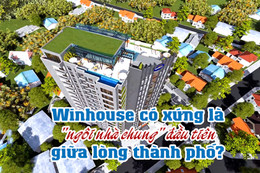 Winhouse có xứng là "ngôi nhà chung" đầu tiên giữa lòng TP Hà Tĩnh?