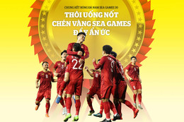 Thôi uống nốt Chén Vàng SEA Games đầy ẩn ức