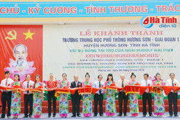 Khánh thành Trường THPT Hương Sơn do tỷ phú Rudolf Walther tài trợ