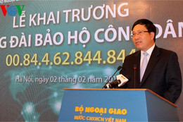 Khai trương tổng đài bảo hộ công dân Việt Nam ở nước ngoài