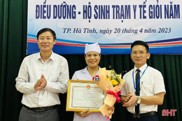 Trao giải Hội thi Điều dưỡng, hộ sinh trạm y tế giỏi TP Hà Tĩnh