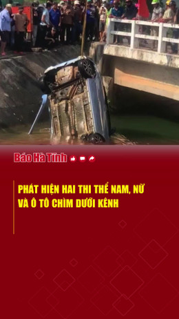 Phát hiện hai thi thể nam, nữ và ô tô chìm dưới kênh