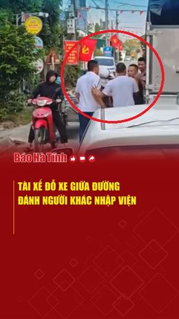 Tài xế đỗ xe giữa đường, đánh người khác nhập viện