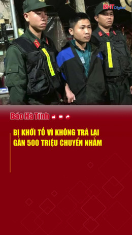 Bị khởi tố vì không trả lại gần 500 triệu chuyển nhầm