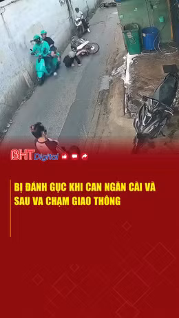 Bị đánh gục khi can ngăn cãi vã sau va chạm giao thông