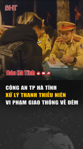 Công an TP Hà Tĩnh xử lý thanh niên vi phạm giao thông về đêm