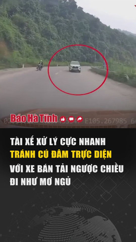 Tài xế xử lý cực nhanh tránh đâm trực diện với xe bán tải ngược chiều đi như mơ ngủ