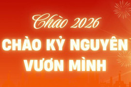 Chào 2026 - Chào kỷ nguyên vươn mình!