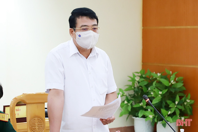 Kiểm soát dịch bệnh COVID-19 là điều tiên quyết để ổn định đời sống và phát triển KT-XH Hà Tĩnh