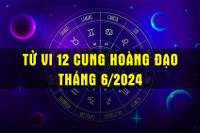 Tử vi 12 cung hoàng đạo tháng 6/2024: Kim Ngưu viên mãn, Xử Nữ nhiều cơ hội tốt