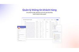 Hệ thống CRM: Bí quyết quản lý bán hàng hiệu quả, giữ chân khách hàng dài lâu