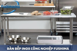 Bếp inox nhà hàng, khách sạn cao cấp, chất lượng giá tốt toàn quốc