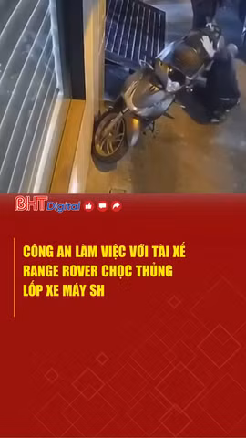 Công an làm việc với tài xế Range Rover chọc thủng lốp xe máy SH