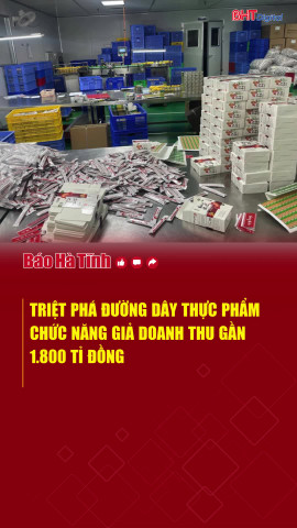 Triệt phá đường dây thực phẩm chức năng giả doanh thu gần 1.800 tỉ đồng