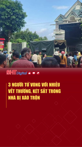 3 người tử vong với nhiều vết thương, két sắt trong nhà bị xáo trộn