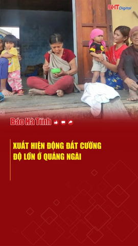 Xuất hiện động đất cường độ lớn ở Quảng Ngãi