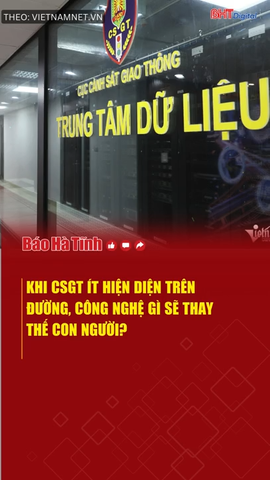 Khi CSGT ít hiện diện trên đường, công nghệ gì sẽ thay thế con người?