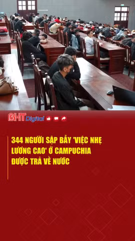 344 người sập bẫy 'việc nhẹ lương cao' ở Campuchia được trả về nước