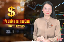 Tài chính thị trường ngày 13/2: Dự báo bất ngờ về biến động giá xăng dầu từ 15h chiều nay