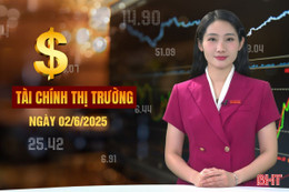 Tài chính thị trường ngày 2/6: Gửi tiền ngân hàng nào lãi suất cao nhất?
