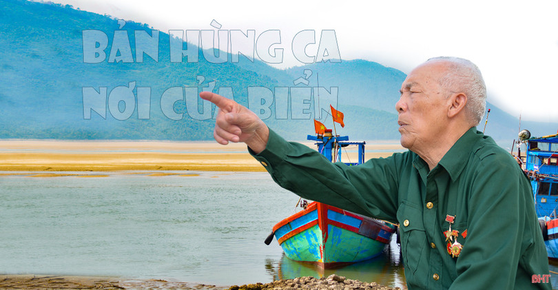 Bản hùng ca nơi cửa biển... ảnh 1 Bản hùng ca nơi cửa biển...