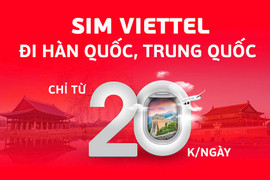 Viettel tăng 50% lưu lượng, giá không đổi khi roaming quốc tế