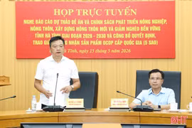 Tập trung hoàn thiện đề án, chính sách phát triển nông nghiệp, nông thôn, xây dựng NTM và giảm nghèo bền vững