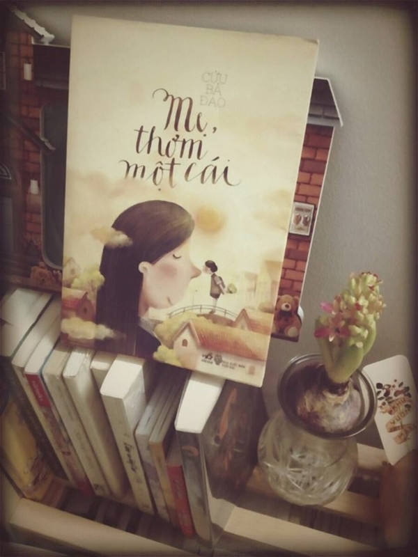 Mẹ, thơm một cái (Cửu Bả Đao). nhung cuon sach hay trong ngay cua me