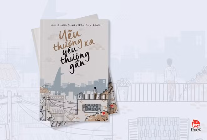 Tập tản văn Yêu thương xa, yêu thương gần của 2 tác giả trẻ vừa ra mắt. mot cuon sach hai chang trai va nhung thuong yeu dong day