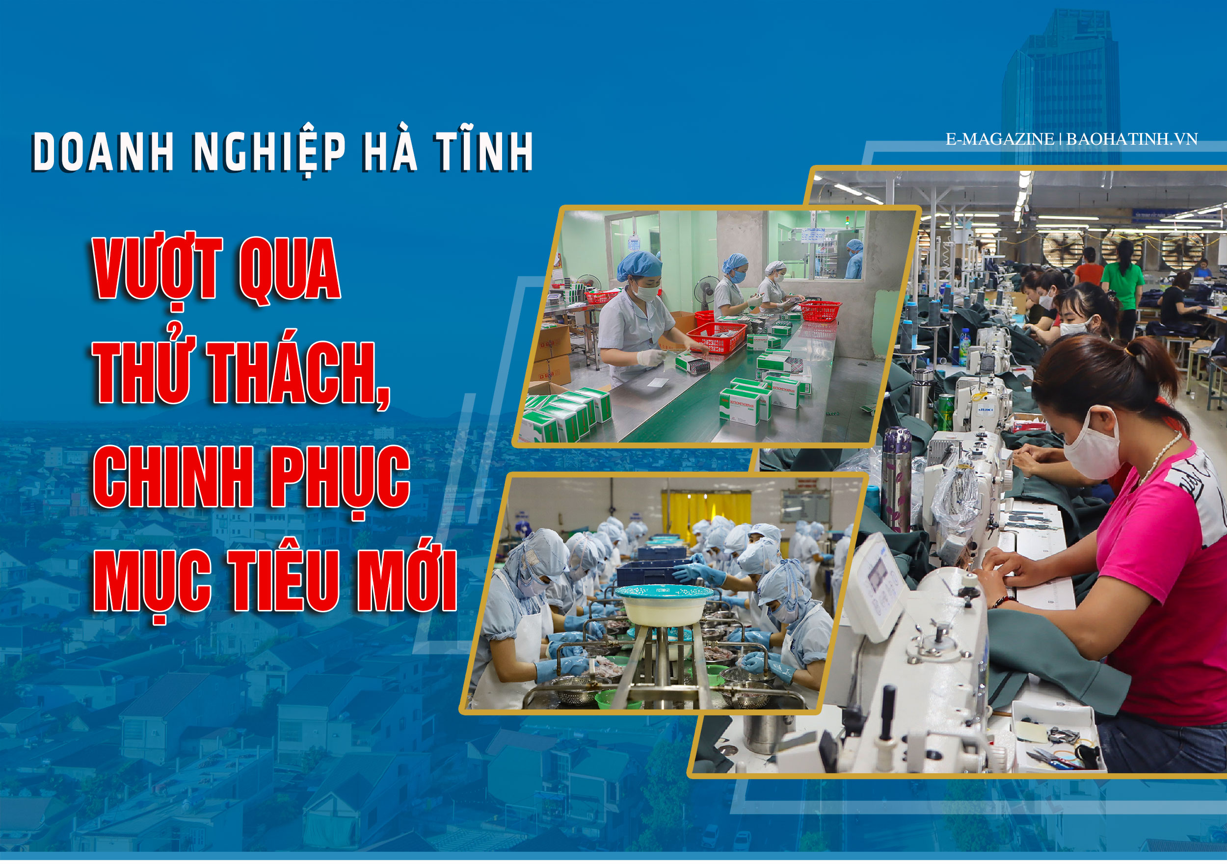 Doanh nghiệp Hà Tĩnh vượt qua thử thách, chinh phục mục tiêu mới