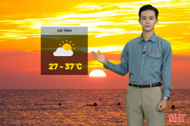Dự báo thời tiết Hà Tĩnh ngày 4/8: Nắng nóng diện rộng, cao nhất 37 độ C