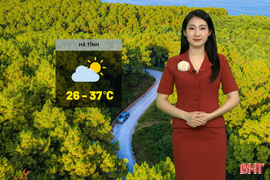 Dự báo thời tiết Hà Tĩnh ngày 18/7: Ngày nắng nóng, nhiều nơi đến 37 độ C