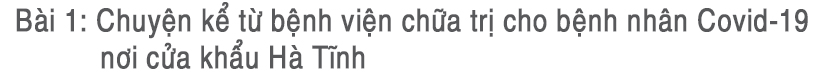 Tâm tình của những y, bác sỹ Hà Tĩnh chấp nhận cách ly “vô thời hạn” ảnh 14 Tâm tình của những y, bác sỹ Hà Tĩnh chấp nhận cách ly “vô thời hạn”