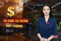 Tài chính thị trường ngày 12/6: Giá xăng dầu có thể tăng trong hôm nay
