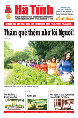 Báo in Hà Tĩnh cuối tuần ngày 17/5/2025