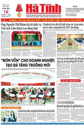 Báo in Hà Tĩnh ngày 16/12/2025