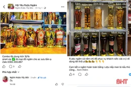 Cẩn trọng khi sử dụng các loại rượu ngâm trong dịp Tết