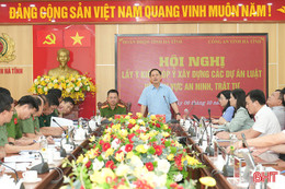 Lấy ý kiến góp ý xây dựng các dự án luật về lĩnh vực an ninh trật tự