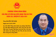Chương trình hành động của ứng cử viên đại biểu HĐND tỉnh khóa XIX Nguyễn Thế Hoàn