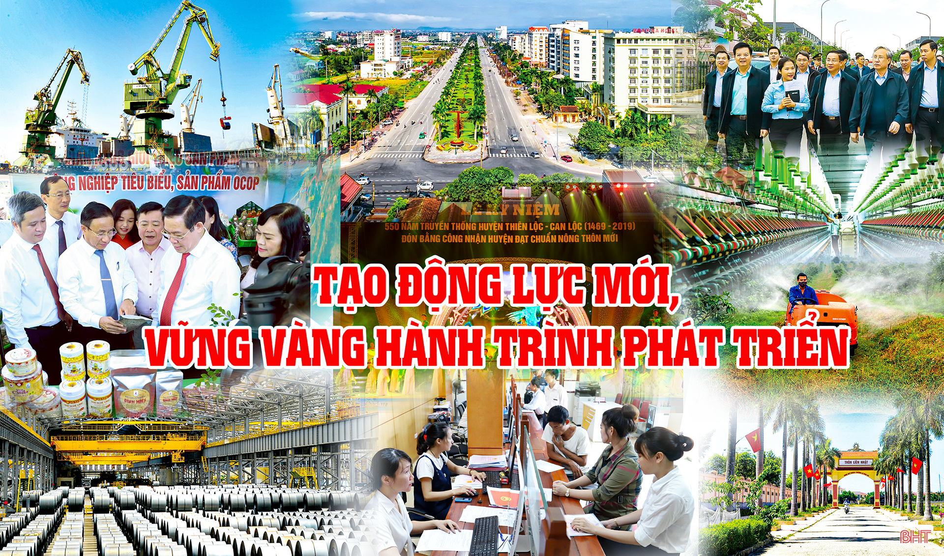 Tạo động lực mới, Hà Tĩnh vững vàng hành trình phát triển ảnh 1 Tạo động lực mới, Hà Tĩnh vững vàng hành trình phát triển