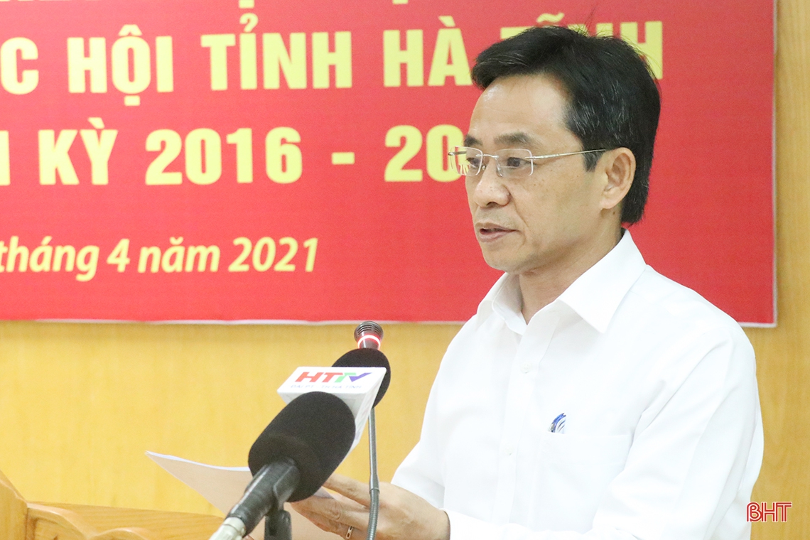 Phát huy tốt vai trò người đại biểu Nhân dân, đóng góp tích cực vào phát triển KT-XH tỉnh Hà Tĩnh